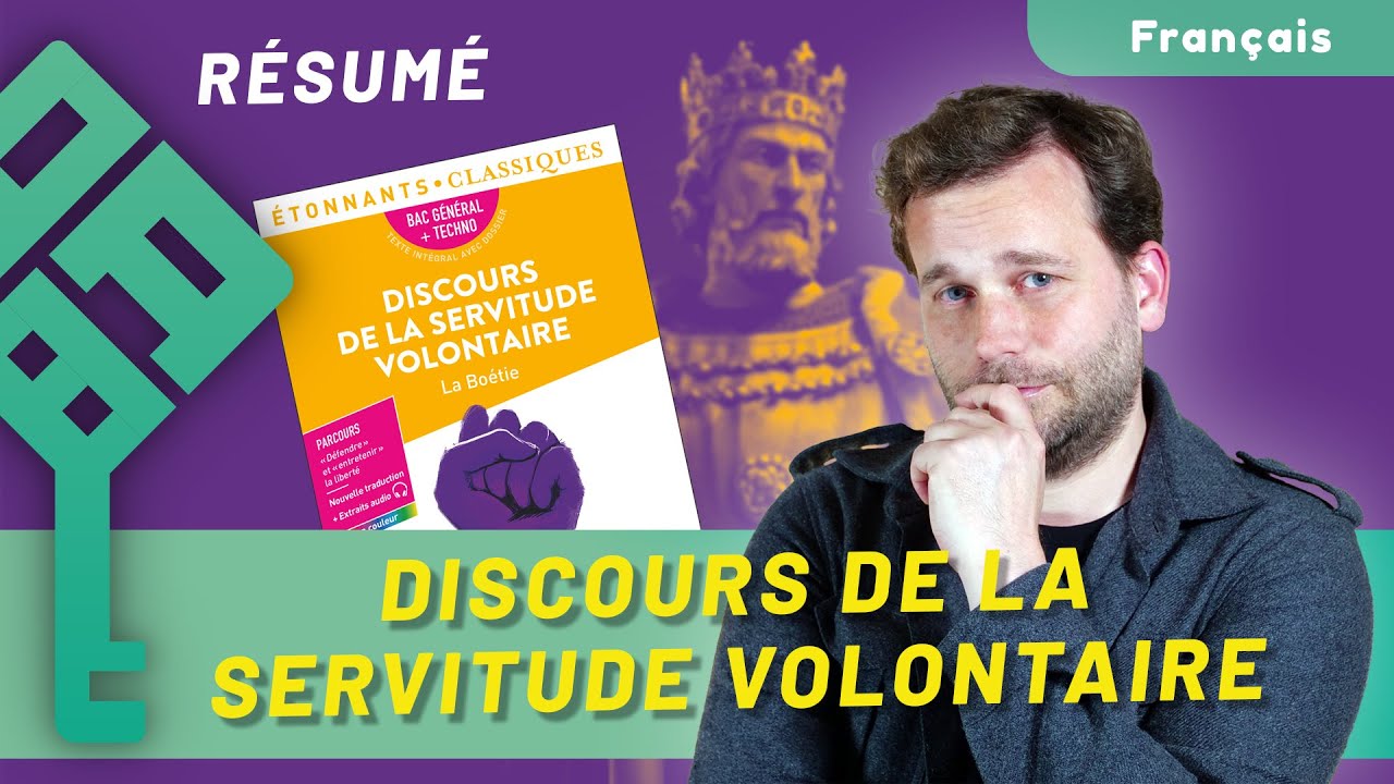 Discours de la servitude volontaire de La Boétie : résumé, analyse et parcours « défendre et entretenir la liberté » (bac 2027)
