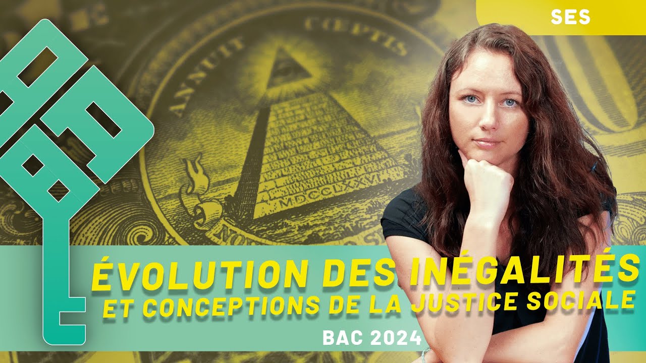 Justice sociale (1/2) : l’évolution des inégalités et les différentes conceptions de la justice sociale (SES Terminale)