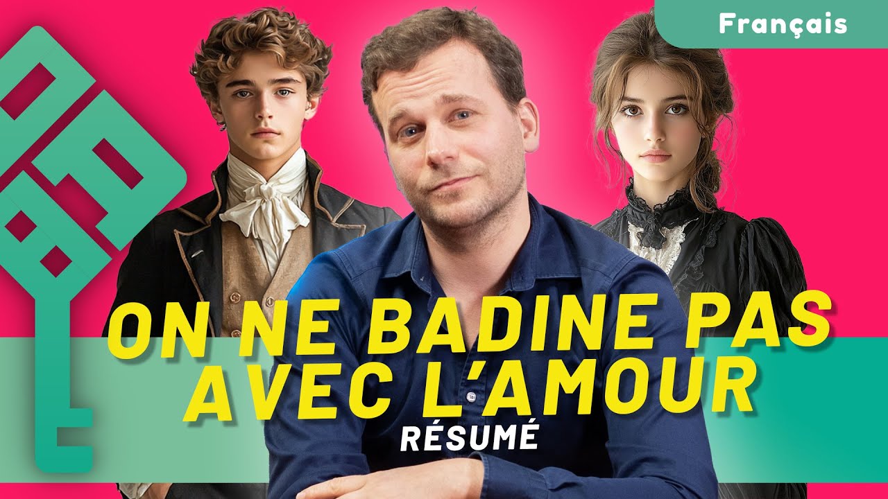 On ne badine pas avec l’amour de Musset : résumé, analyse et parcours « les jeux du cœur et de la parole » (bac 2027)