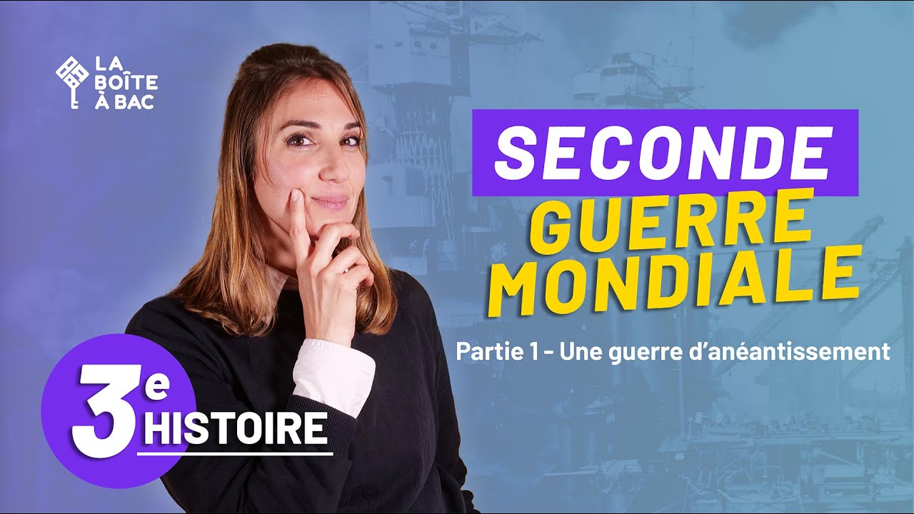 La Deuxième Guerre mondiale, une guerre d’anéantissement (3e, brevet)