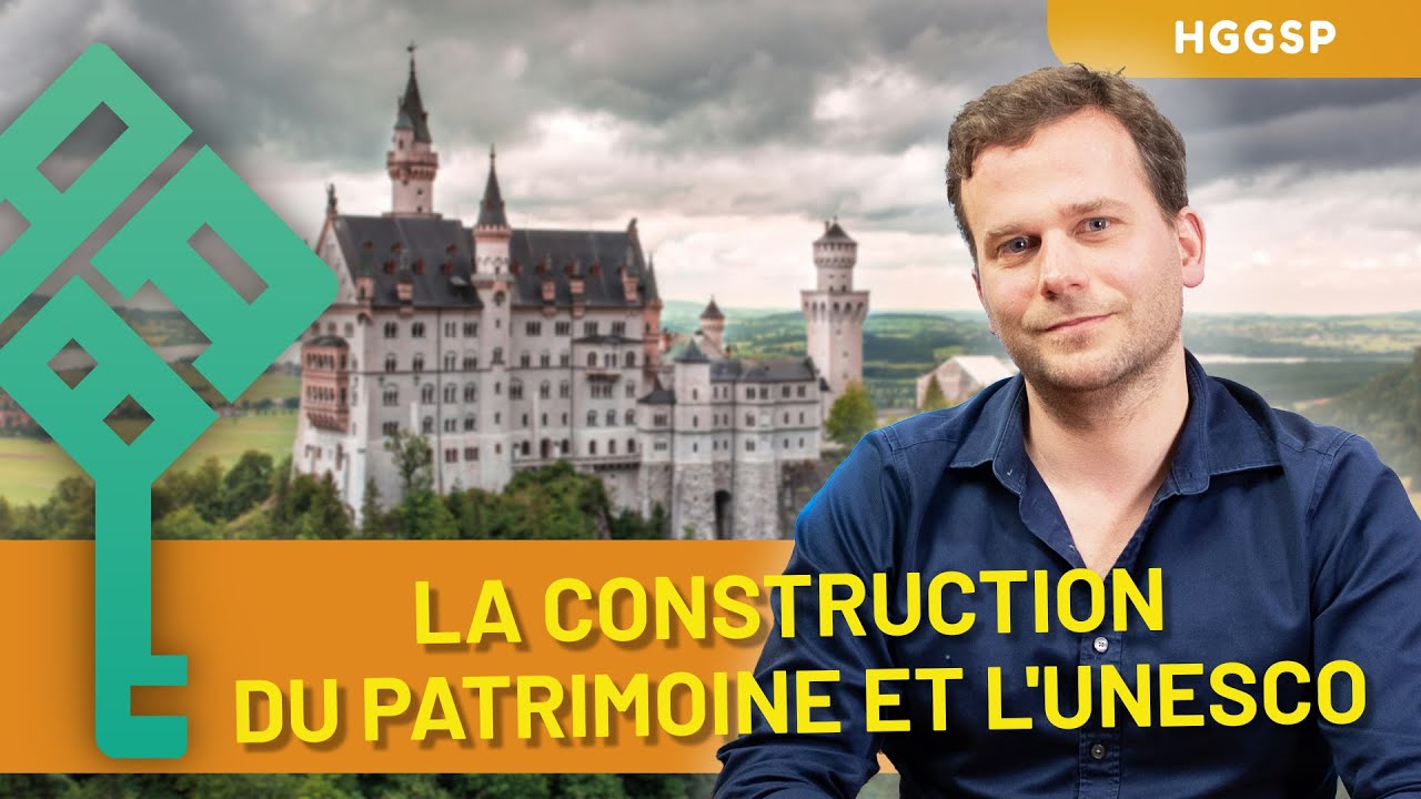 L’UNESCO et le patrimoine mondial : de quoi parle-t-on ? (HGGSP Terminale, thème 4)